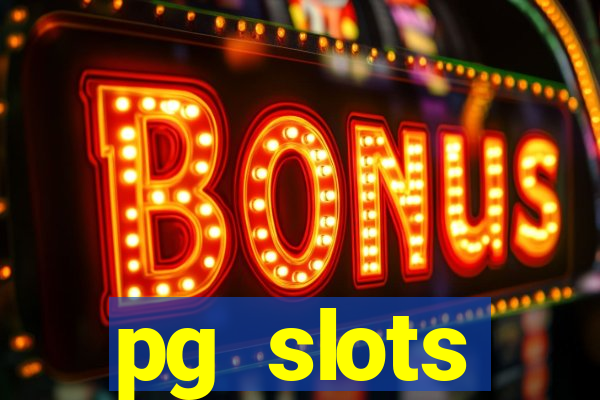 pg slots porcentagem agora